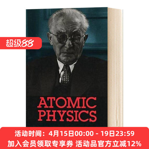 华研原版 原子物理学 英文原版 Atomic Physics 马克斯玻恩 Max Born 英文版进口原版英语书籍