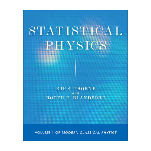 英文原版 Statistical Physics: Volume 1 of Modern Classical Physics 统计物理学 现代经典物理学 卷一 诺贝尔物理学奖得主