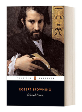 英文原版 Selected Poems 罗伯特·勃朗宁诗选 维多利亚时代诗人 企鹅黑经典 Penguin Black Classics 英文版 进口英语原版书籍