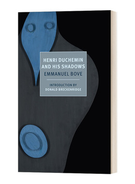英文原版小说 Henri Duchemin and His Shadows 亨利·杜舍明和他的影子 Emmanuel Bove 英文版 进口英语原版书籍