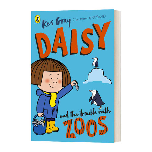 黛西和动物园的麻烦 英文原版 Daisy and the Trouble with Zoos 鬼马精灵黛西系列 英文版 进口英语原版书籍