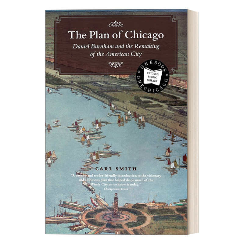英文原版《芝加哥规划》与美国城市的再造 The Plan of Chicago Chicago Visions and Revisions 城市规划 英文版 进口英语书籍