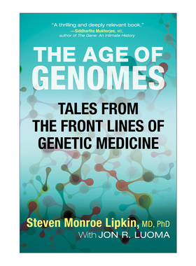 基因组时代 英文原版 The Age of Genomes 基因医学的技术革命 Steven M. Lipkin 英文版 进口英语原版书籍