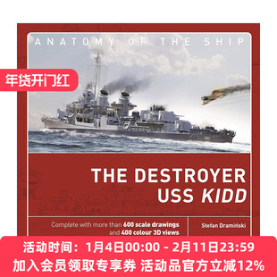 英文原版 The Destroyer USS Kidd 解析战舰系列 美国基德号驱逐舰 精装 英文版 进口英语原版书籍