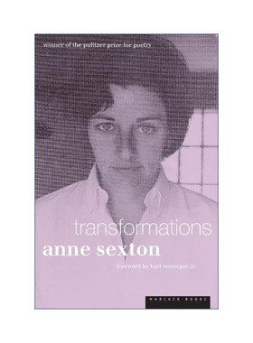 英文原版 Transformations 蜕变 对17篇经典的格林童话大胆的改写 安妮·塞克斯顿诗歌集 英文版 进口英语原版书籍