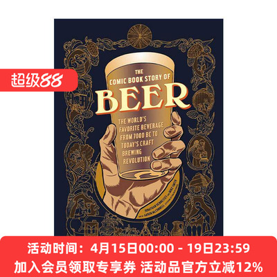 英文原版 The Comic Book Story of Beer 啤酒的漫画故事 从公元前7000年到今天的工艺酿造革命 历史 Mike Smith 进口英语原版书籍