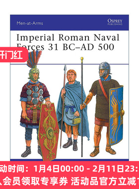 英文原版 Imperial Roman Naval Forces 31 BC–AD 500 罗马帝国海军 公元前31-公元500年 历史上的军队系列 进口英语原版书籍
