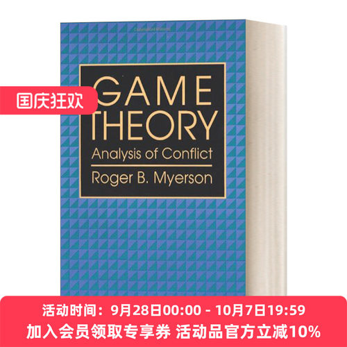 英文原版Game Theory:Analysis of Conflict博弈论 罗杰·B·迈尔森Roger B.Myerson 诺贝尔经济学奖得主 英文版 进口英语原版书籍