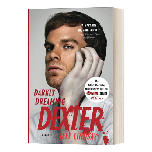 英文原版 Darkly Dreaming Dexter 嗜血法医1 Jeff Lindsay杰夫·林赛 Dexter  Book 1 英文版 进口英语原版书籍