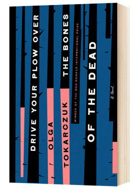 犁过死者的骨头 英文原版 Drive Your Plow Over the Bones of the Dead 在死亡的骨头上耕犁 奥尔加托卡尔丘克英文版原版英语书籍