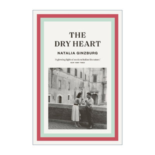 英文原版 The Dry Heart 干涸的心 意大利作家娜塔利娅·金兹伯格小说 英文版 进口英语原版书籍