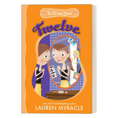 英文原版 Twelve The Winnie Years 03 温妮岁月系列3 十二岁 青少年家庭成长小说 Lauren Myracle 英文版 进口英语原版书籍