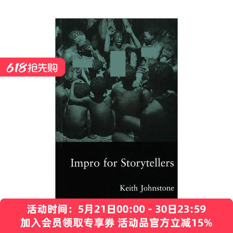 英文原版 Impro for Storytellers 即兴叙事 Keith Johnstone即兴戏剧系列 英文版 进口英语原版书籍