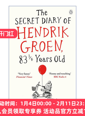 老伙计们出发啦  英文原版 The Secret Diary of Hendrik Groen 83? Years Old 亨德里克·格伦 一个83?岁荷兰老头的养老院日记