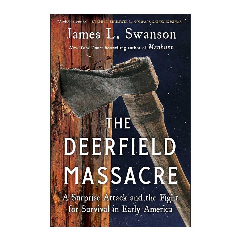 英文原版 Deerfield Massacre 迪尔菲尔德惨案 早期美国的一次突袭和生存之战 英文版 进口英语原版书籍