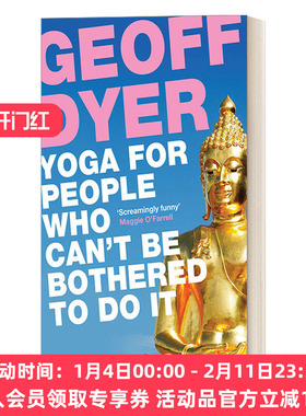 英文原版 Yoga for People Who Can't Be Bothered to Do It 懒人瑜伽 杰夫·代尔 英文版 进口英语原版书籍