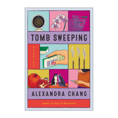 英文原版 Tomb Sweeping 扫墓 短篇小说集 Alexandra Chang 英文版 进口英语原版书籍