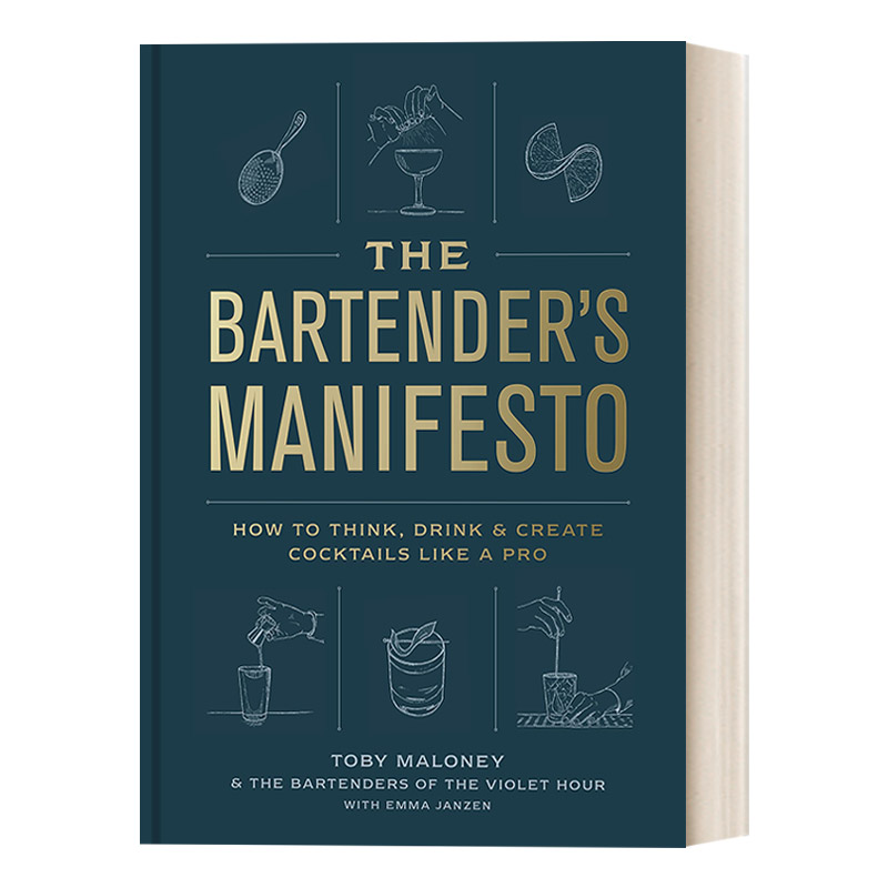 调酒师宣言 英文原版 The Bartender's Manifesto 如何像专业人士一样思考、饮用和创造鸡尾酒 精装 英文版 进口英语原版书籍