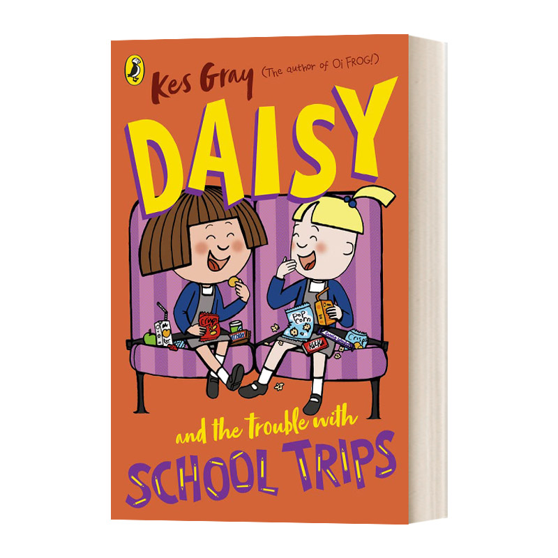 英文原版 Daisy and the Trouble with School Trips 黛西和学校旅行的麻烦 鬼马精灵黛西系列 英文版 进口英语原版书籍