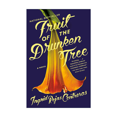 英文原版 Fruit of the Drunken Tree 醉树之果 移动云朵的人作者Ingrid Rojas Contreras 英文版 进口英语原版书籍