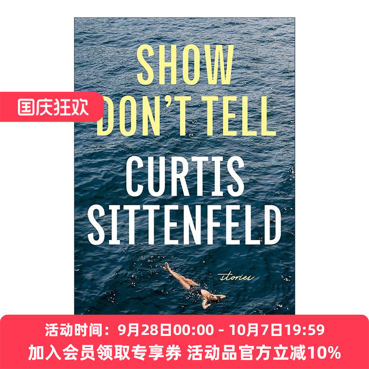 英文原版 Show Don't Tell 展示而非讲述 短篇女性小说集 奥尔特校园手记作者科蒂斯·希登费尔德 英文版 进口英语原版书籍