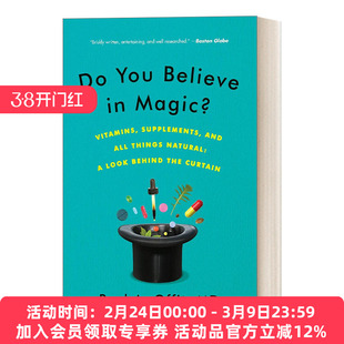 你相信魔法吗 英文原版 Do You Believe in Magic 揭开维生素 补充剂和所有天然物质的面纱 Paul A. 英文版 进口英语原版书籍