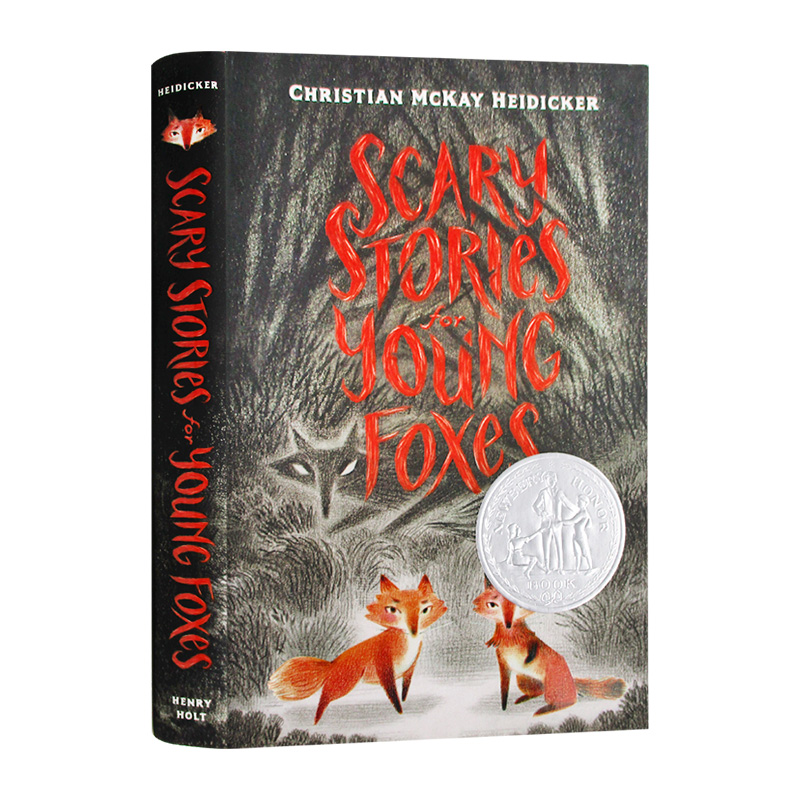 狐狸们的恐怖故事 英文原版 Scary Stories for Young Foxes 纽伯瑞奖银奖 英文版儿童文学小说书 进口原版英语书籍