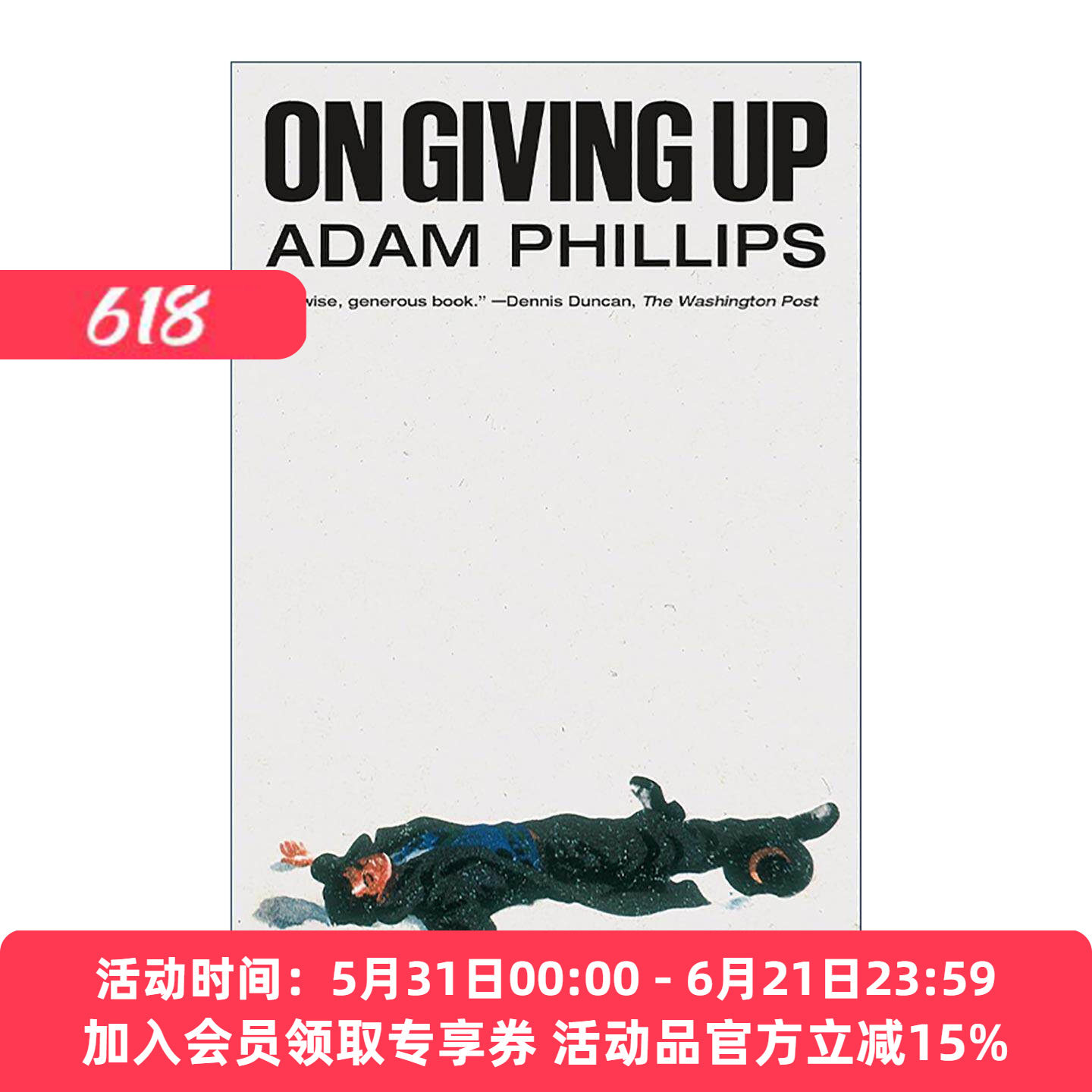 英文原版 On Giving Up 论放弃 英国精神分析学家Adam Phillips 英文版 进口英语原版书籍