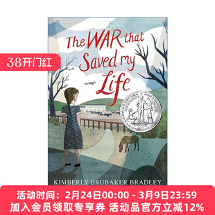 英文原版 The War That Saved My Life 改变一生的战争 橱柜里的女孩 2016纽伯瑞银奖 精装 Kimberly Brubaker Bradley 进口书籍