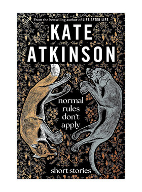 常规规则不适用  英文原版 Normal Rules Don't Apply 生命不息作者Kate Atkinson首部短篇集 精装 英文版 进口英语原版书籍