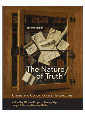 真理的本质 英文原版 The Nature of Truth 经典与当代视角 第二版 哲学 失控的真相作者Michael P. Lynch 英文版进口英语原版书籍