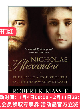 英文原版 Nicholas and Alexandra 尼古拉和亚历山德拉 罗曼诺夫王朝覆灭的经典描述 Robert K. Massie 英文版 进口英语原版书籍