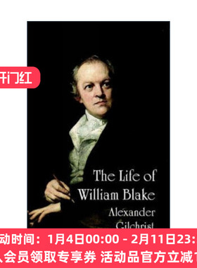 英文原版 The Life of William Blake 威廉·布莱克的一生 传记 失乐园 Alexander Gilchrist 英文版 进口英语原版书籍