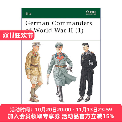 英文原版 German Commanders of World War II 1 二战德军指挥官1 军事精锐系列 英文版 进口英语原版书籍