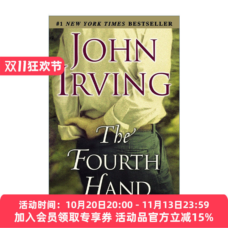 第四只手 英文原版 The Fourth Hand John Irving约翰·欧文 英文版 进口英语原版书籍