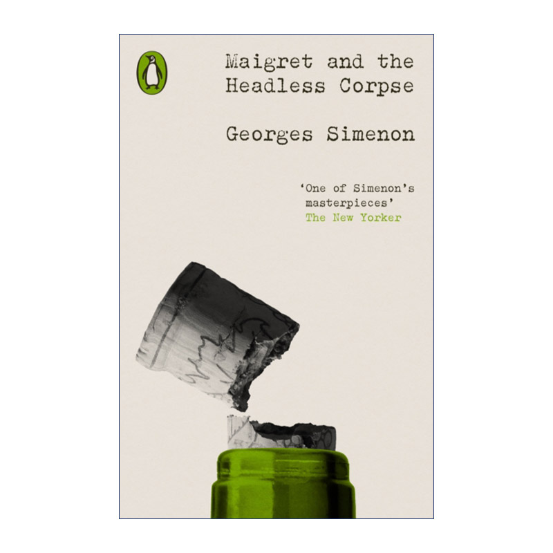 麦格雷探案之人头重案  英文原版 Maigret and the Headless Corpse 乔治·西默农 企鹅经典犯罪小说系列 英文版 进口英语原版书籍