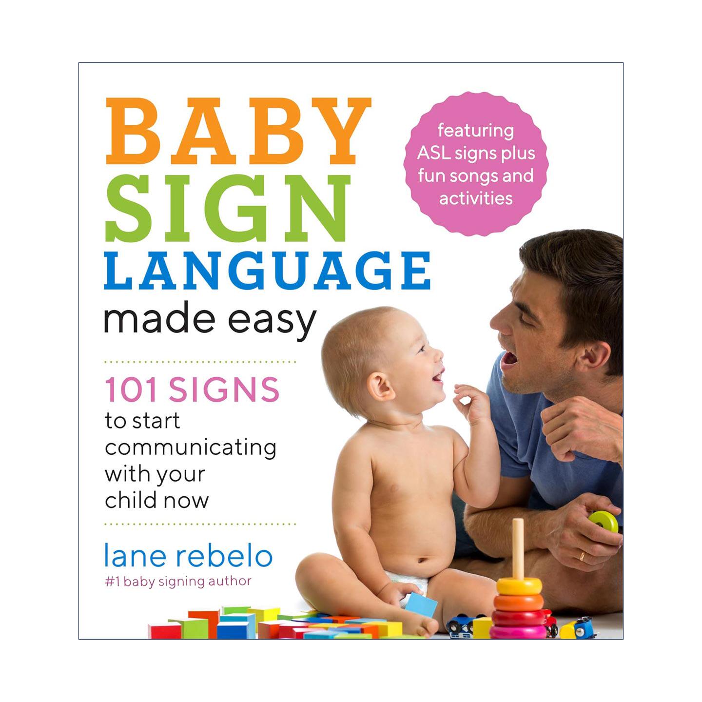 婴儿手语指南 英文原版 Baby Sign Language Made Easy 101个手势开始与您的孩子沟通 英文版 进口英语原版书籍