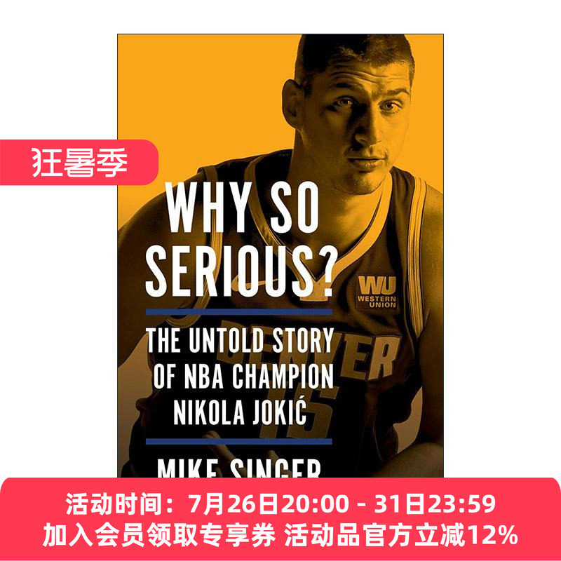 英文原版 Why So Serious 尼古拉·约基奇不为人知的故事 NBA总冠军 精装 英文版 进口英语原版书籍