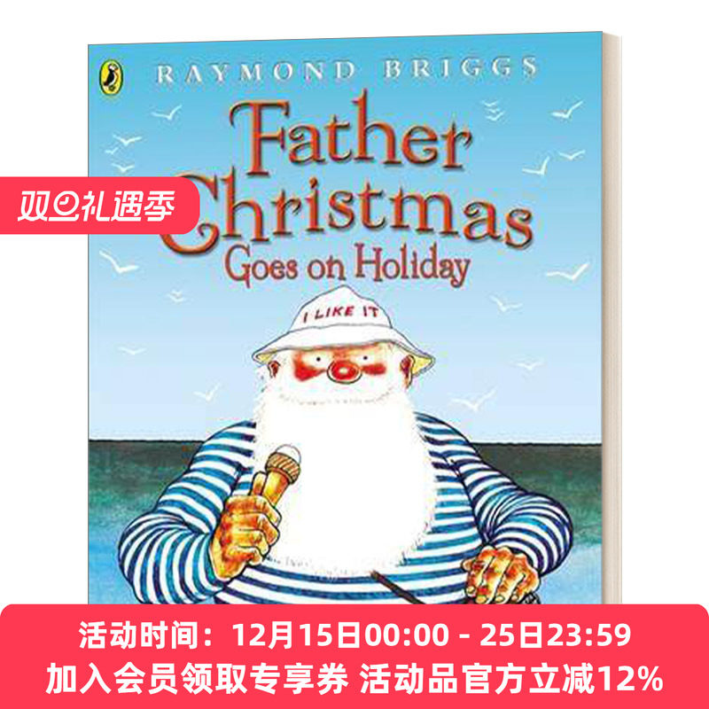 英文原版 Father Christmas Goes on Holiday 圣诞老人去度假 雷蒙德·布里格斯绘本 英文版 进口英语原版书籍