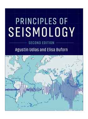 地震学原理  英文原版 Principles of Seismology Agustín Udías 精装 英文版 进口英语原版书籍