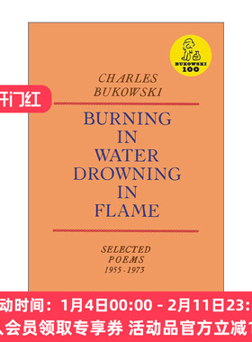 英文原版 Burning in Water Drowning in Flame 水中燃烧 火中沉溺 诗歌 布可夫斯基 英文版 进口英语原版书籍