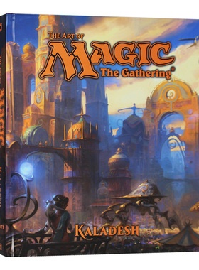 华研原版 万智牌 卡拉德许 英文原版 The Art of Magic The Gathering Kaladesh 艺术画册设定集3 英文版 进口英语书籍