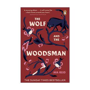英文原版 The Wolf and the Woodsman 狼与樵夫 Ava Reid 周日泰晤士报奇幻小说 匈牙利历史犹太传说 英文版 进口英语原版书籍