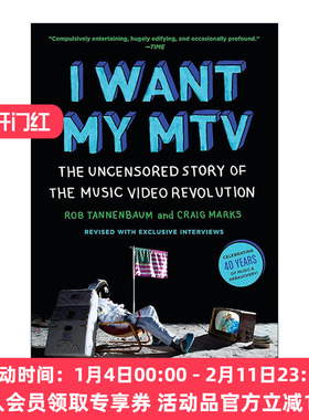 英文原版 I Want My MTV 我要我的MTV 未经审查的音乐录影带革命的故事 流行文化 Rob Tannenbaum 英文版 进口英语原版书籍