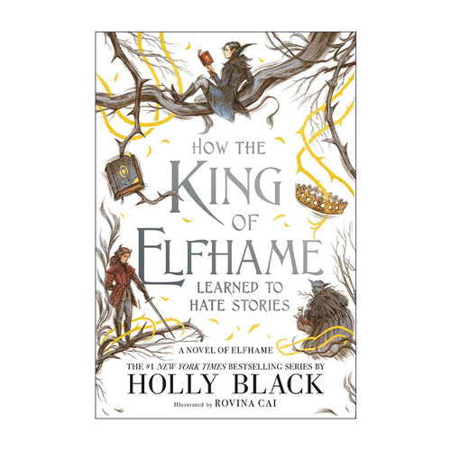 英文原版 How the King of Elfhame Learned to Hate Stories 空中飞人4 英文版 进口英语原版书籍