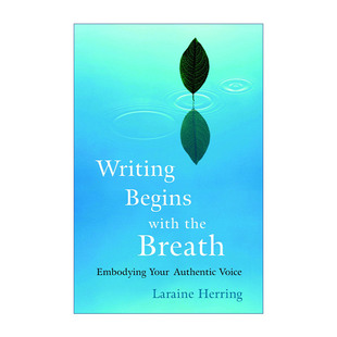 Begins 书籍 进口英语原版 声音 英文原版 Writing Laraine the with 英文版 呼吸写作 Breath Herring 体现内心真实