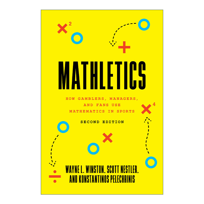 数学体育运动  英文原版 Mathletics 经理和球迷如何在体育运动中使用数学 第二版 Wayne L. Winston 英文版 进口英语原版书籍