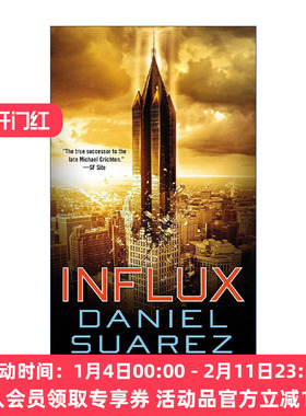 英文原版 Influx 涌变 惊悚科幻小说 Daniel Suarez 英文版 进口英语原版书籍