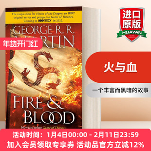 英文原版 Fire & Blood 300 Years Before A Game of Thrones 火与血 龙之家族原著小说 冰与火之歌前传 英文版 进口英语原版书籍