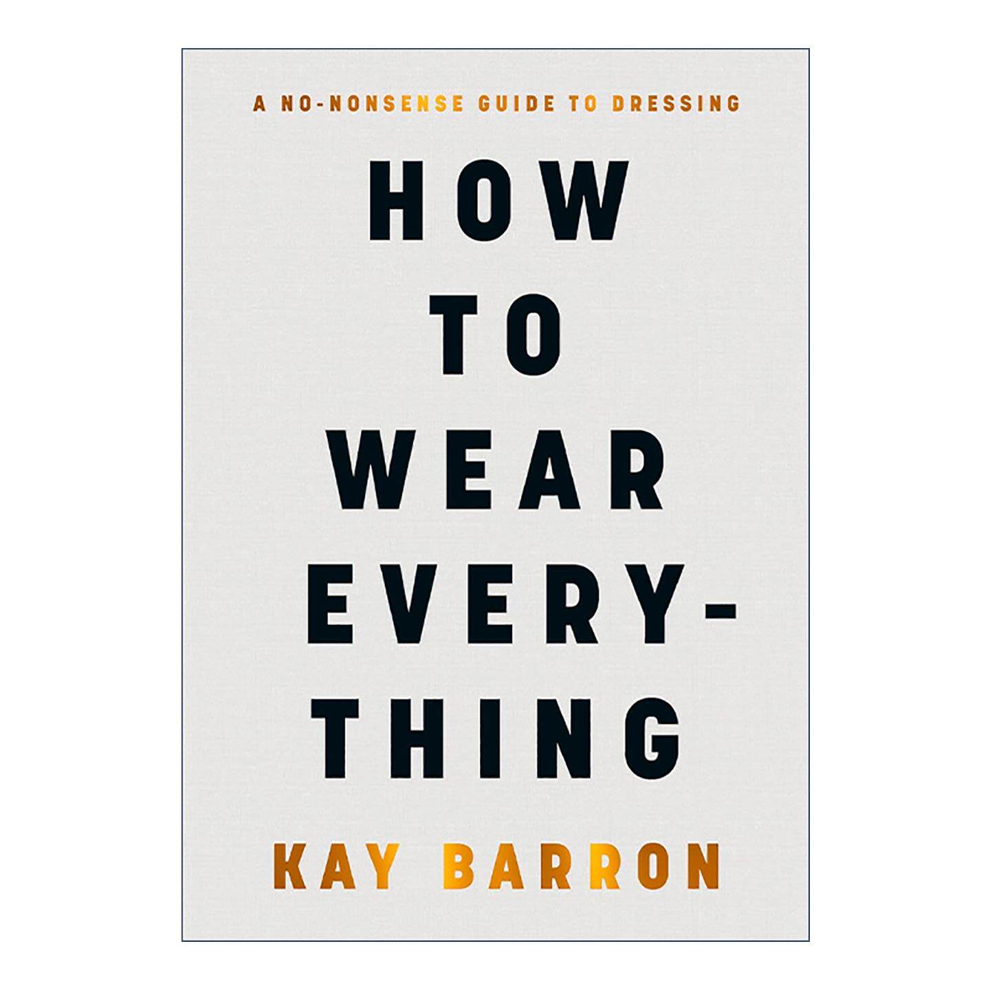 英文原版 How to Wear Everything 服装搭配实用指南 创造属于你的时尚 精装 英文版 进口英语原版书籍